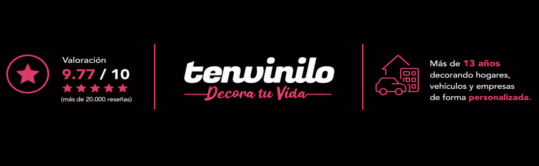Tenvinilo decora tu vida. Valoración 9.77/10 (más de 20.000 reseñas).