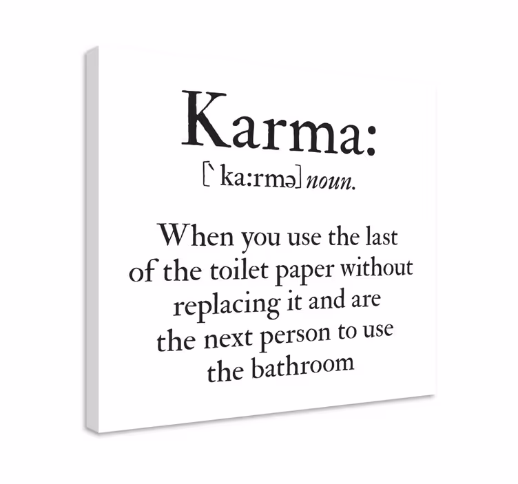Cuadro frase el karma es la ley de causa y efecto - TenVinilo