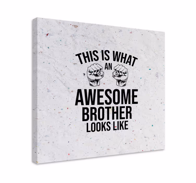Cuadro frase hermano, siempre estaré aquí para ti - TenVinilo