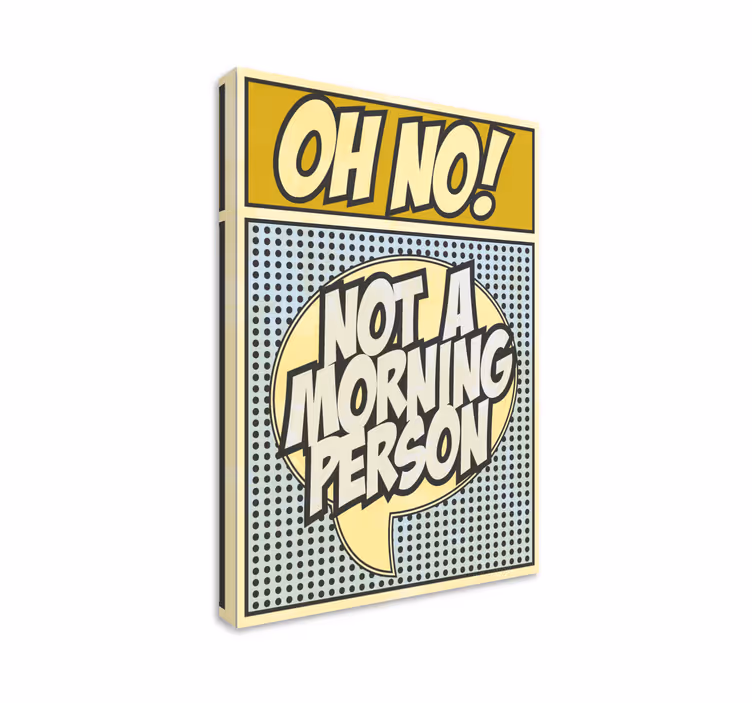 Cuadro para salon not a morning person - TenVinilo