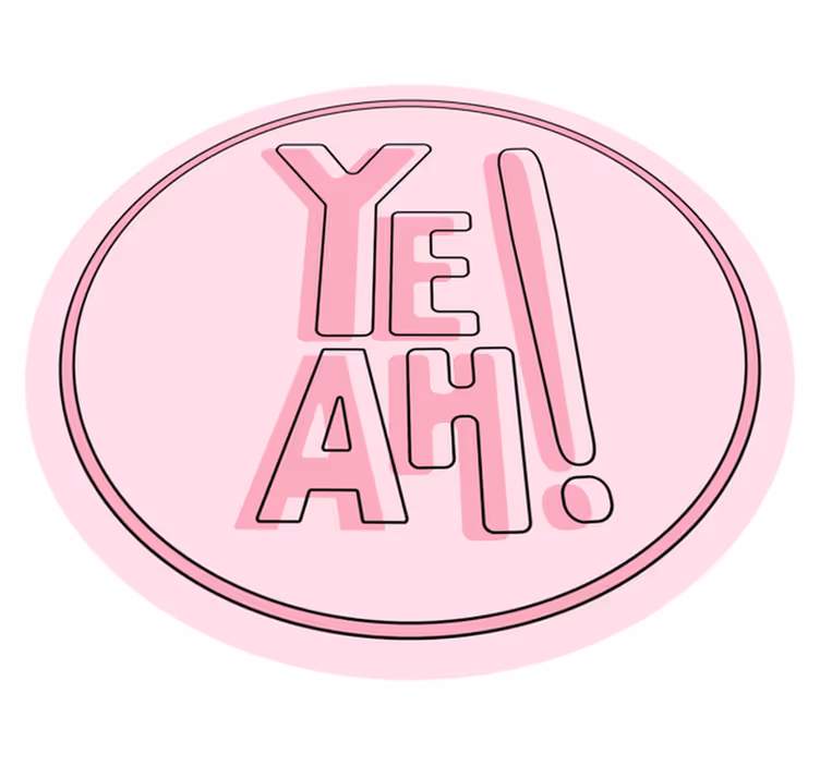 Alfombra vinílica frase texto "YEAH!" - TenVinilo