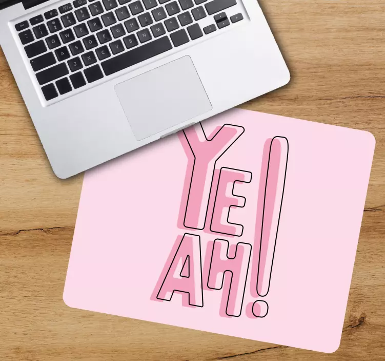 Alfombrilla ratón frases ¡sí, claro! - TenVinilo