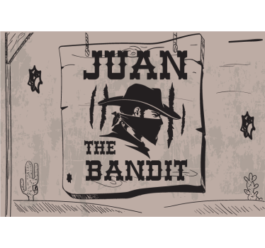 Fotomural frase tema bandido personalizado - TenVinilo