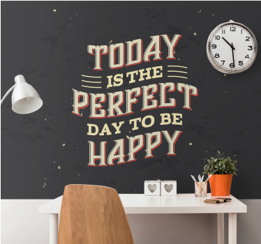 Fotomural frase día perfecto para ser feliz - TenVinilo