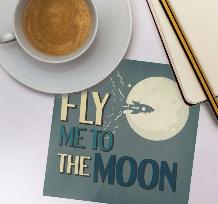 Posavasos con frases cohete lanzándose hacia la luna - TenVinilo