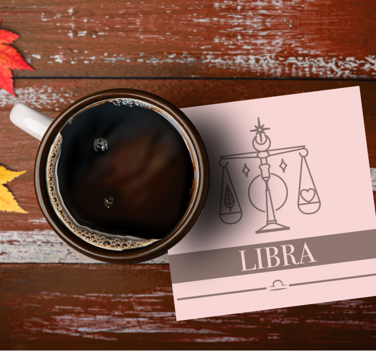 Posavasos con frases escala zodiacal de libra - TenVinilo