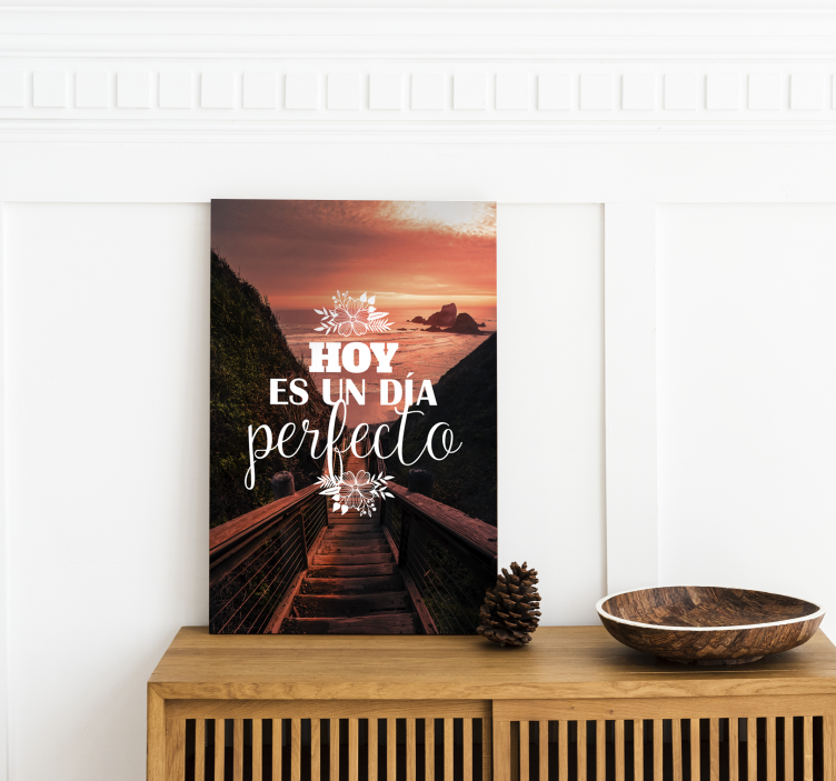 Cuadro comedor hoy es un día perfecto. - TenVinilo