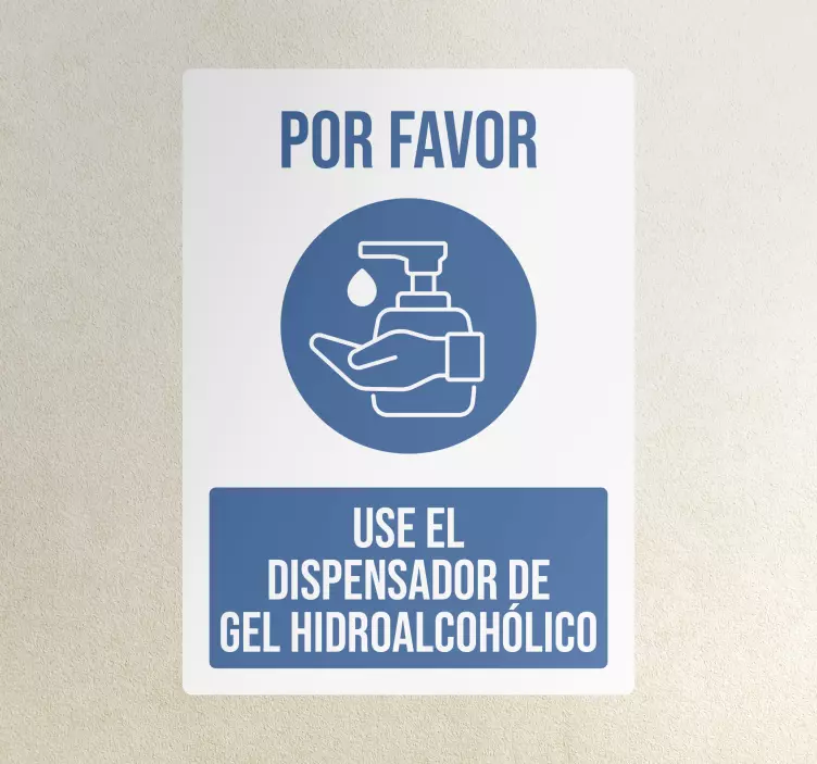 Vinilo señal frase por favor use el gel - TenVinilo