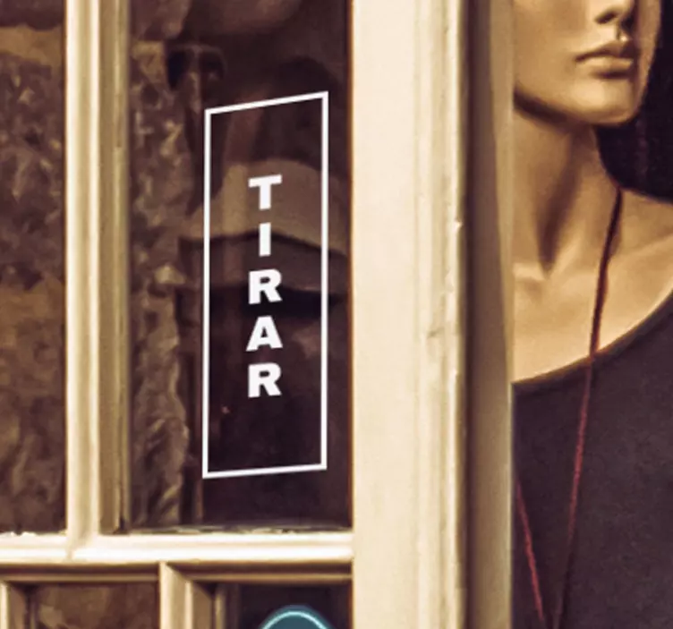 Señalética autoadhesiva cartel tirar vertical - TenVinilo