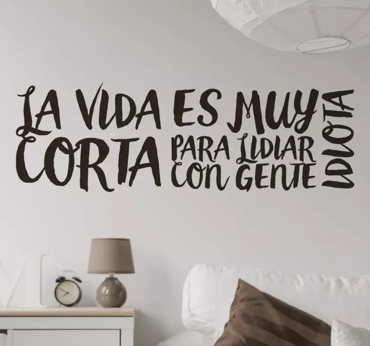 Vinilo de texto la vida es corta - TenVinilo