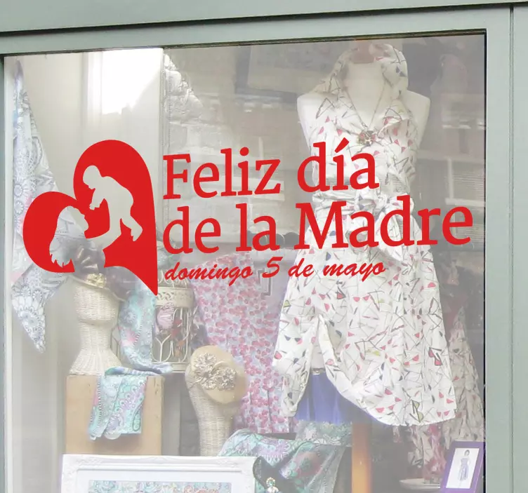 Vinilo escaparate feliz día de la madre - TenVinilo