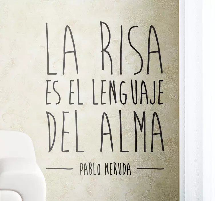 Vinilo decorativo la risa Neruda - TenVinilo