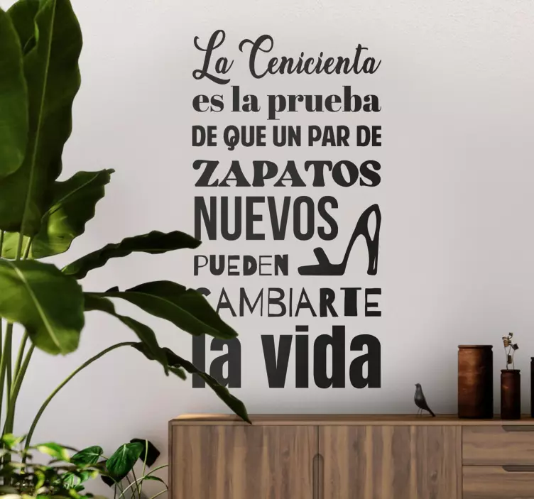 Vinilo frase célebre Cenicienta - TenVinilo