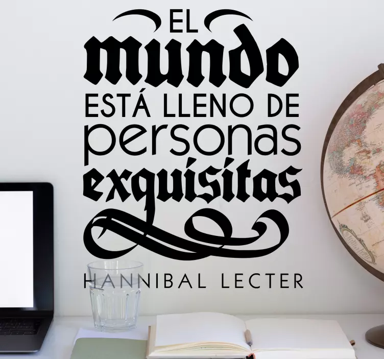 Vinilo frase película cita Hannibal Lecter - TenVinilo