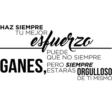 Vinilo pared frase motivadora haz el mejor esfuerzo - TenVinilo