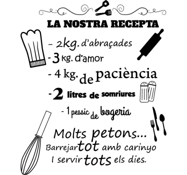 Vinilo para cocina frase la nostra recepta - TenVinilo