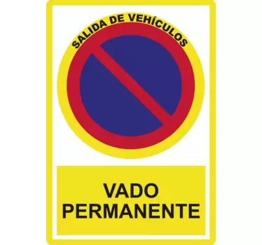Vinilo garaje  señal de carretera vado permanente - TenVinilo