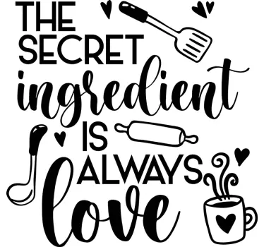 Vinilo para cocina frase el ingrediente secreto es el amor - TenVinilo