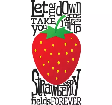 Vinilo decorativo strawberry fields - TenVinilo