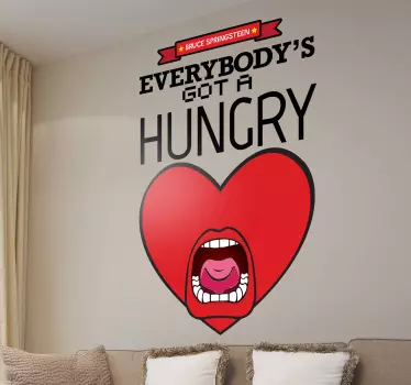 Vinilo decorativo hungry heart - TenVinilo