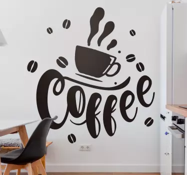 Vinilo decorativo taza café frase coffee - TenVinilo