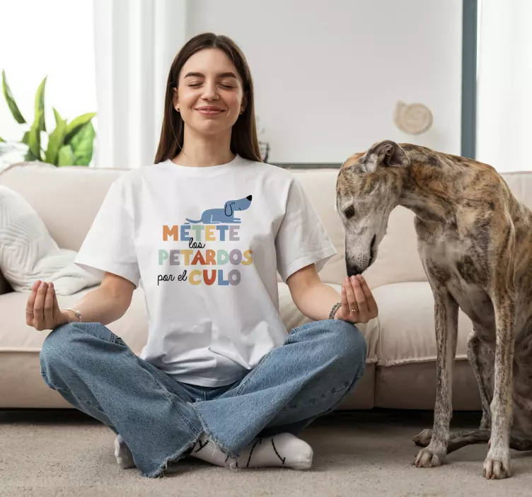 Camiseta métete los petardos por el culo - TenVinilo