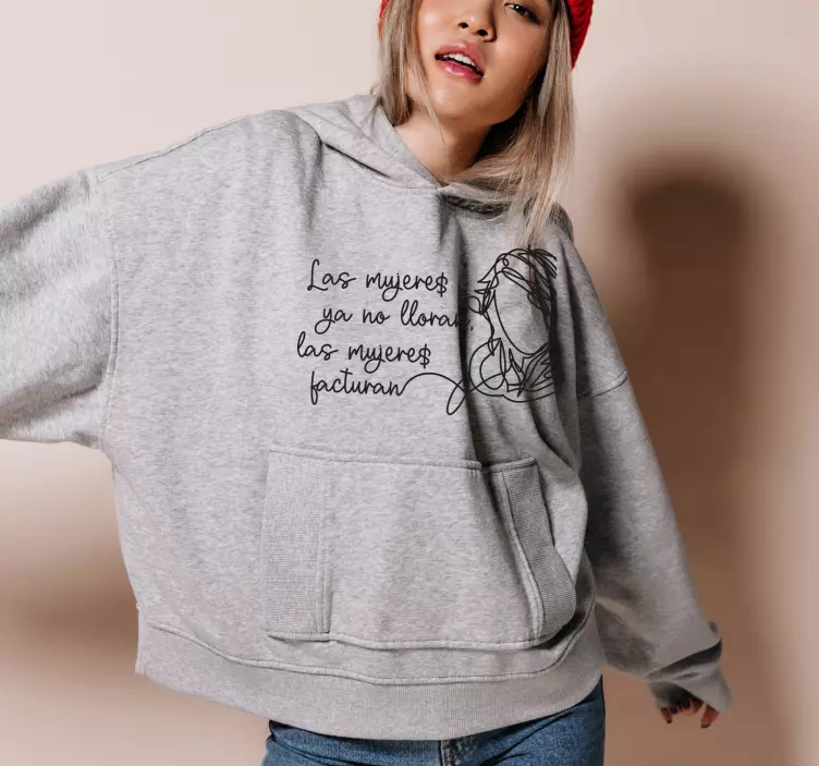 Sudadera mujeres Facturan - TenVinilo