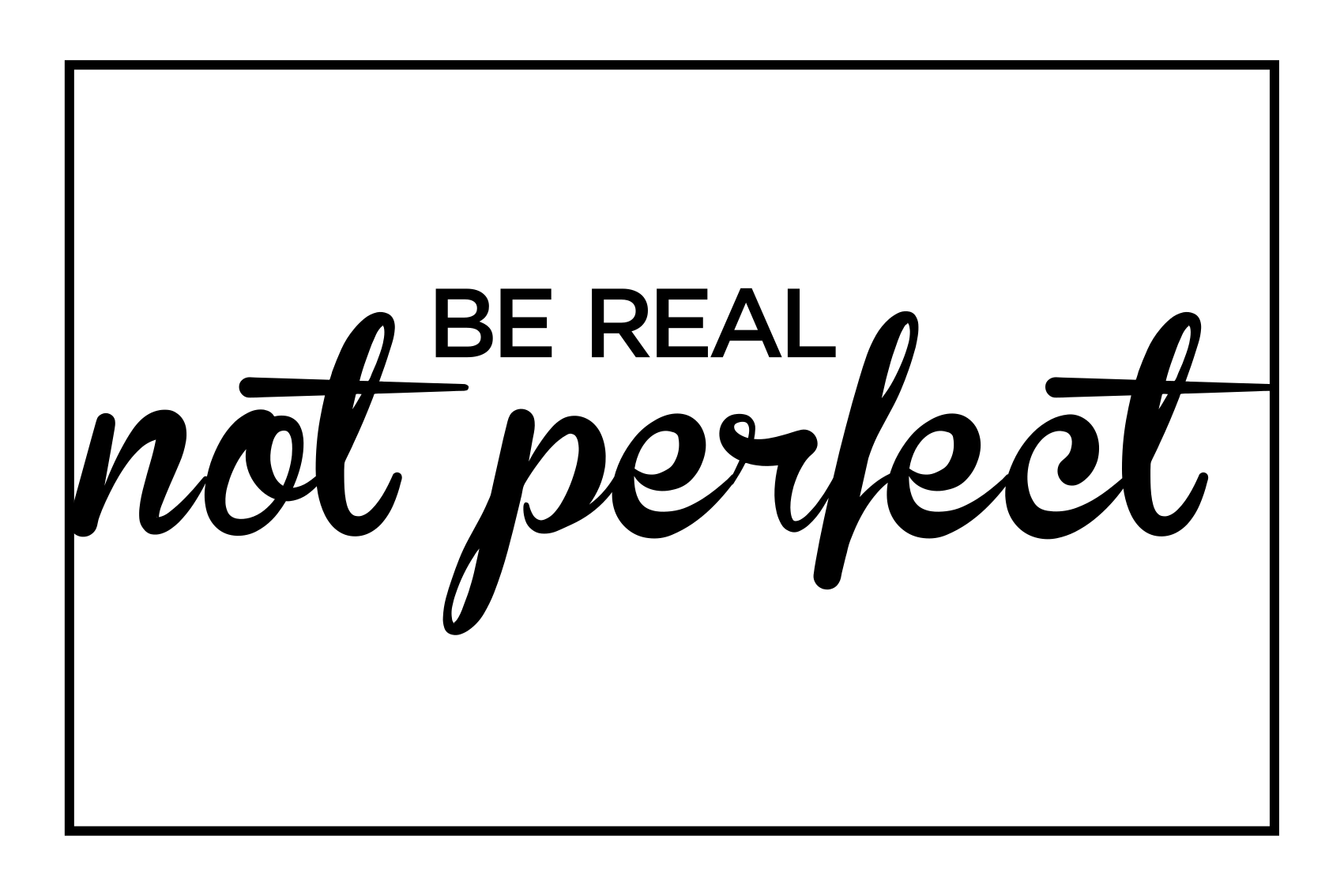 Alfombra vinílica frase sé real no perfecto - TenVinilo